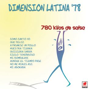 Dimension Latina '78 780 Kilos De Salsa album cover