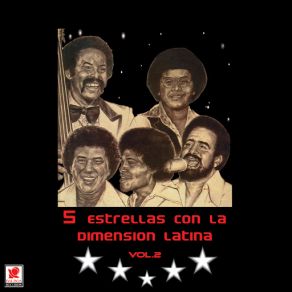 Cinco Estrellas Con La Dimension Latina Vol. 2 album cover