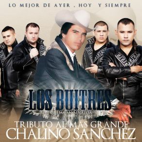 Tributo Al Mas Grande Chalino Sanchez album cover