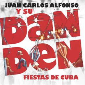 Chuncha En Escena (Fiestas De Cuba) (Single) album cover