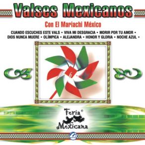 Valses Mexicanos Con El Mariachi México - Feria Mexicana album cover