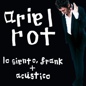 Lo Siento, Frank + Acustico album cover