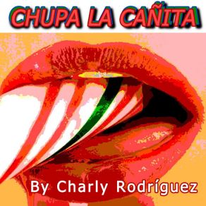 Chupa La Cañita album cover