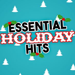 Essential Holiday Hits album cover