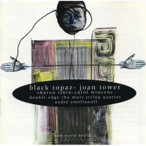 Joan Tower - Black Topaz album cover