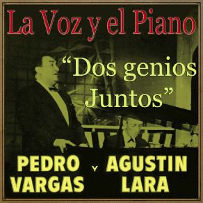 La Voz Y El Piano De Dos Genios Juntos album cover