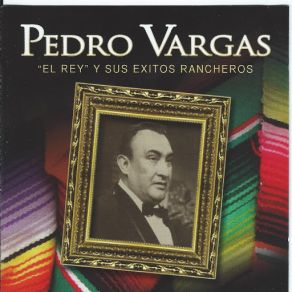 " El Rey " Y Sus Exitos Rancheros album cover