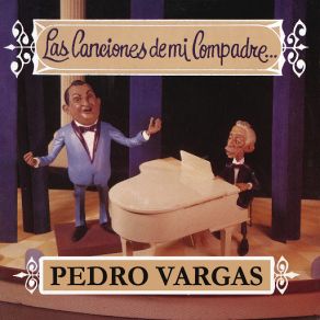 Las Canciones De Mi Compadre... album cover