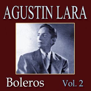 Agustin Lara Lo Mejor album cover