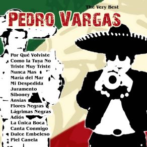 The Very Best: Pedro Vargas album cover