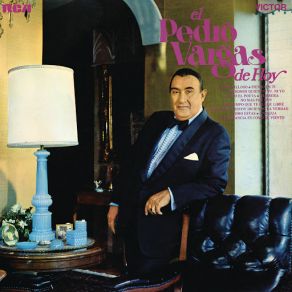 El Pedro Vargas De Hoy album cover
