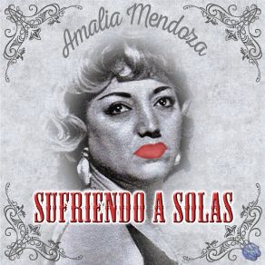 Sufriendo A Solas album cover