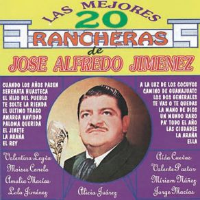 Las Mejores 20 Rancheras De Jose Alfredo Jimenez album cover