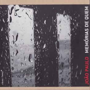 Memórias De Quem album cover