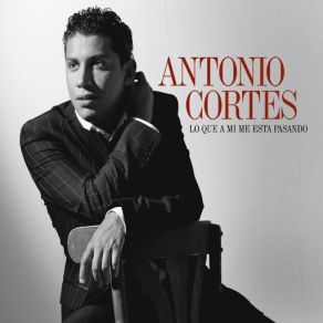 Lo Que A Mi Me Esta Pasando album cover