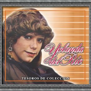 Tesoros De Coleccion - Yolanda Del Rio (CD3) album cover