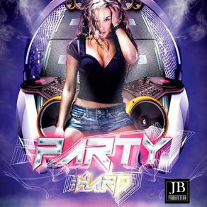 Party Hard album cover