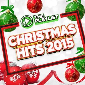 The Playlist - Christmas Hits 2015 album cover