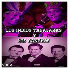 Los Indios Tabajaras Y Los Panchos, Vol. 2 album cover