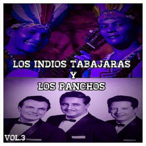 Los Indios Tabajaras Y Los Panchos, Vol. 3 album cover
