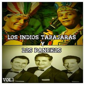 Los Indios Tabajaras Y Los Panchos, Vol. 1 album cover