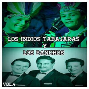 Los Indios Tabajaras Y Los Panchos, Vol. 4 album cover