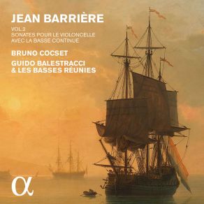 Barrière: Sonates Pour Le Violoncelle Avec La Basse Continüe, Vol. 2 album cover