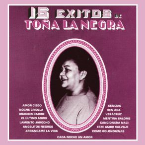 15 Éxitos De Toña La Negra album cover