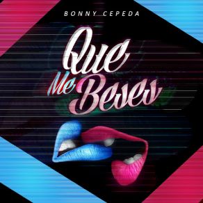 Que Me Beses (Single) album cover