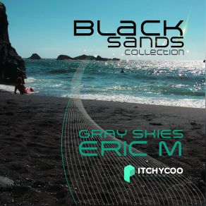 Gray Skies (Black Sands Club Mix) (Single) album cover