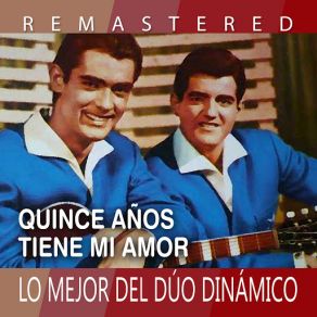 Quince Años Tiene Mi Amor (Remastered) album cover