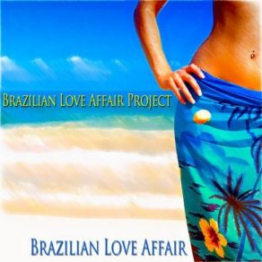Brazilian Love Affair album cover