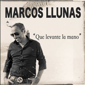 Que Levante La Mano (Single) album cover