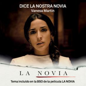 Dice La Nostra Novia (BSO La Novia) (Single) album cover