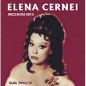 Elena Cernei - Arie Di Opere album cover