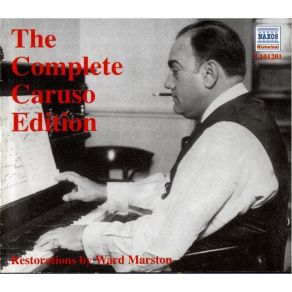 Enrico Caruso - The Complete Recordings (Naxos) Volume 3: Recorded 1906-1908 album cover
