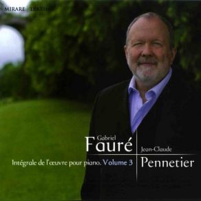 Faure: Complete Works For Piano, Vol. 3 album cover