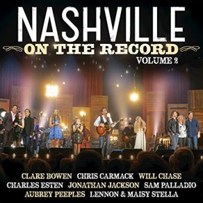 Nashville: On The Record Volume 3 (Live) album cover