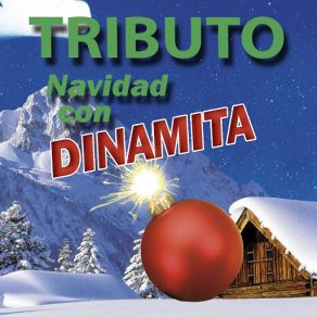 Tributo: Navidad Con Dinamita album cover