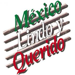 México Lindo Y Querido album cover