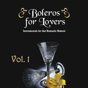 Boleros For Lovers Volume 1 album cover