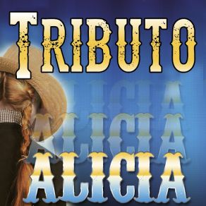 Tributo A Alicia album cover