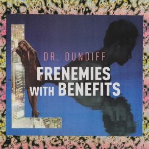 Frenemies With Benefits album cover