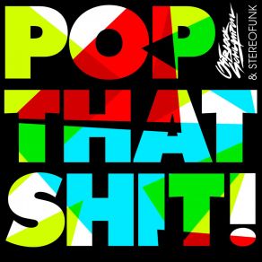 Pop That Shit album cover