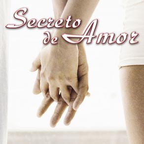 Secreto De Amor album cover
