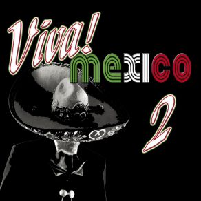 Viva Mexico, Vol. 2 album cover