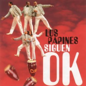 Los Papines Siguen OK album cover