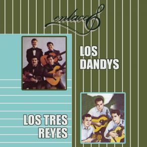 Enlaces Los Dandys & Los Tres Reyes album cover