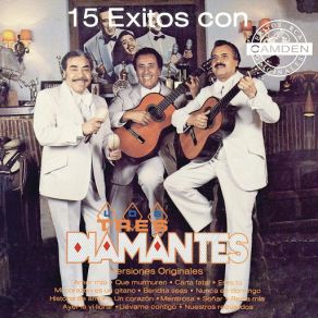 15 Exitos Con Los Tres Diamantes Versiones Originales album cover
