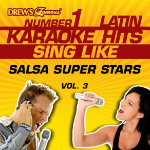 Drew's Famous # 1 Latin Karaoke Hits: Sing Like Salsa Super Stars, Vol. 3 album cover